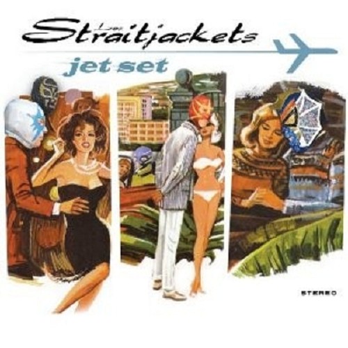 Los straitjackets jet set - straitjackets, "jet